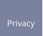 Privacy